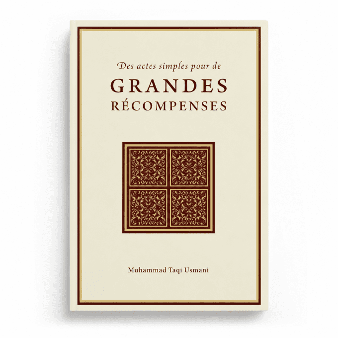 Des actes simples pour de grandes récompenses