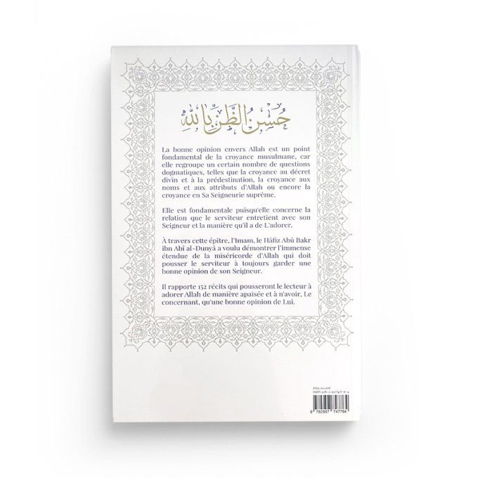 La bonne opinion envers Allah : 150 récits sur la miséricorde et la bonté d’Allah