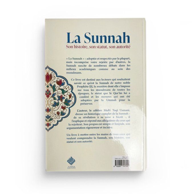 La Sunnah : son histoire, son statut, son autorité